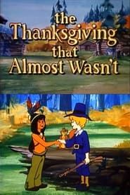The Thanksgiving That Almost Wasn't series tv