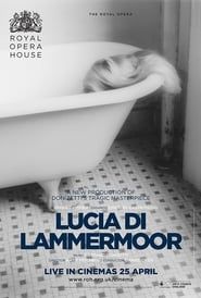 The ROH Live: Lucia di Lammermoor series tv