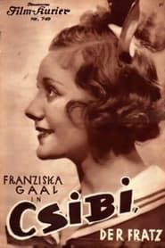 Csibi, der Fratz 1934 streaming