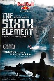 Image The Sixth Element: The Ross Clarke-Jones Story