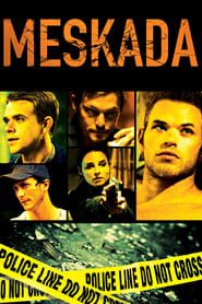 watch Meskada