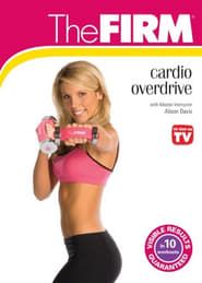 The FIRM: Cardio Overdrive series tv