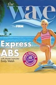The Wave by The FIRM: Express Abs series tv