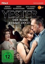 Yester - der Name stimmt doch? (1971)