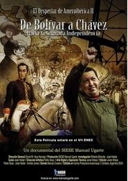 Image El despertar de Ameroibérica II - De Bolívar a Chávez, hacia la segunda independencia