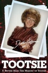 A Better Man: The Making of Tootsie 