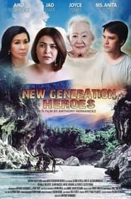 New Generation Heroes series tv