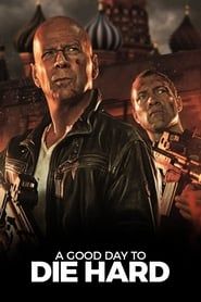 Die Hard : Belle journée pour mourir series tv