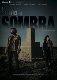 A Superfície da Sombra 2017 streaming