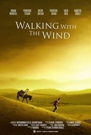 Walking With the Wind series tv
