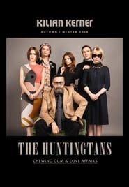 The Huntingtans: Chewing Gum & Love Affairs-hd