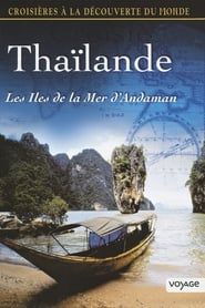 Thaïlande - Les îles de la mer d'Andaman series tv