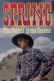 SPRING: The Fairest of the Seasons series tv