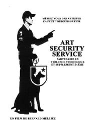 Art Security Service series tv