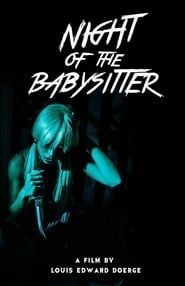 Night of the Babysitter (2017)