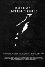 Buenas intenciones (2009)