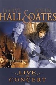 Daryl Hall & John Oates: Live in Concert series tv