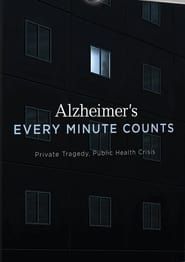 Alzheimer's: Every Minute Counts series tv
