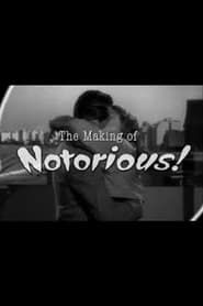 watch The Ultimate Romance: The Making of 'Notorious'