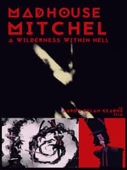 Madhouse Mitchel series tv