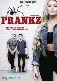 Prankz 2017 streaming