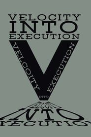 Velocity Into Execution series tv