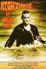Nightmare at Shallow Point 2002 streaming