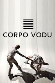 Corpo Vodu series tv