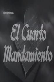El cuarto mandamiento 1948 streaming