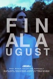 Final August  streaming