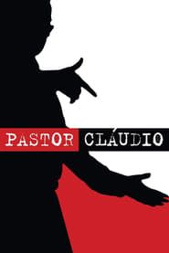 Pastor Cláudio series tv