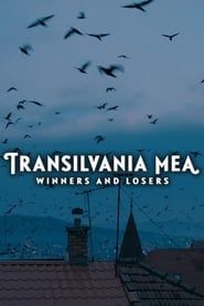 Image Transilvania Mea - Von Gewinnern und Verlierern