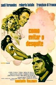 Como Evitar o Desquite (1973)