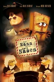 Der Mann mit den zwei Nasen (2006)