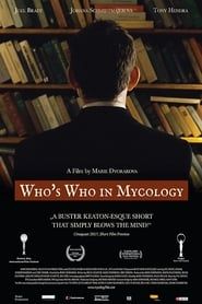 Who's Who in Mycology series tv