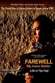 Farewell, My Indian Soldier series tv