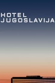 Hotel Yugoslavia series tv