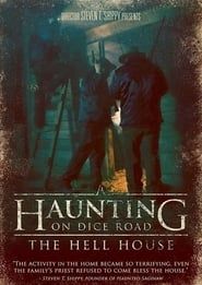 A Haunting on Dice Road: The Hell House series tv
