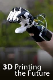 3D - Printing the future series tv