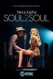 Tim & Faith: Soul2Soul series tv