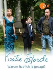 Katie Fforde - Warum hab ich ja gesagt? series tv