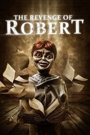 Affiche de The Revenge of Robert