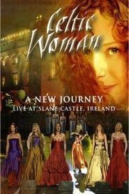 Celtic Woman: A New Journey series tv