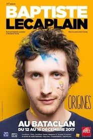 Baptiste Lecaplain - Origines (2017)