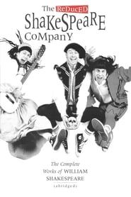 The Complete Works of William Shakespeare (Abridged) series tv
