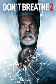 Don't Breathe 2 2021 streaming