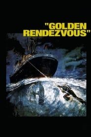 Golden Rendezvous (1977)