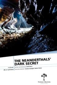 The Neanderthals’ Dark Secret series tv