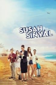 Susah Sinyal series tv
