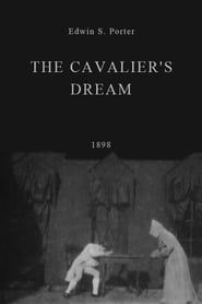 The Cavalier's Dream 1898 streaming